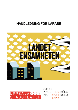 Handledningsmaterial - Uppsala stadsteater