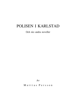 Polisen i Karlstad och nio andra noveller