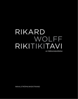 RIKARD WOLFF RIKITIKITAVI
