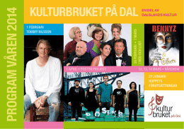 PROGRAM VÅREN 2014 - Kulturbruket på Dal