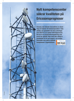 Nytt kompetenscenter säkrar kvaliteten på Ericssonsprognoser