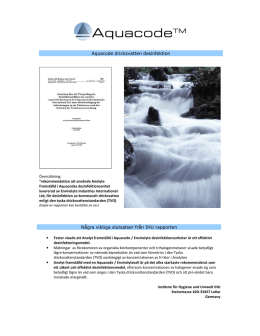 Aquacode dricksvatten desinfektion Några viktiga slutsatser från IHU