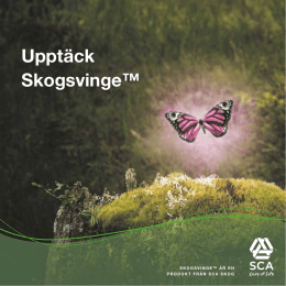 Läs mer om Skogsvinge™ (pdf)