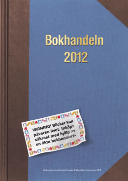 Verksamhetsberättelse Svenska Bokhandlareföreningen 2012