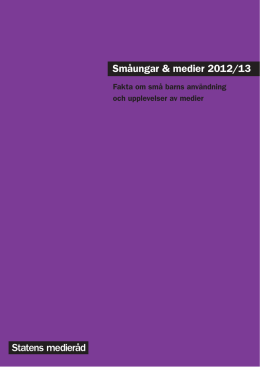 Småungar & medier 2012/13