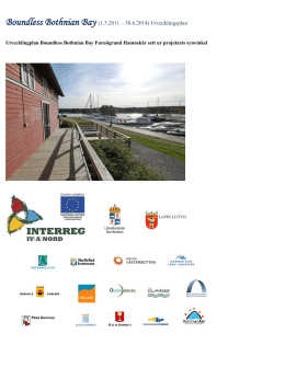 Boundless Bothnian Bay (1.5.2011 – 30.6.2014) Utvecklingsplan