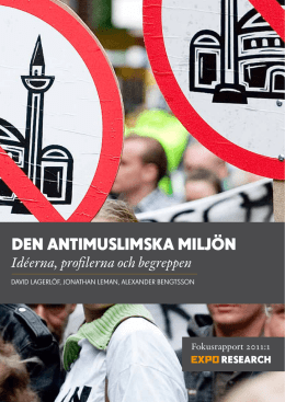 Den antimuslimska miljön – iDéerna, proFilerna och begreppen