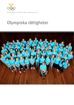 Olympiska rättigheter - Sveriges Olympiska Kommitté