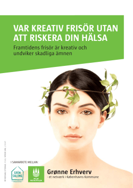 Mirror, pjes om Grön Salong med omfattande miljöcertifiering