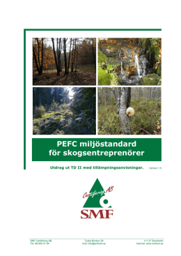 PEFC miljöstandard för skogsentreprenörer