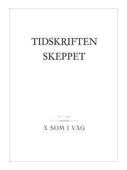 X SOM I VAG - Tidskriften Skeppet