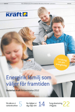 Energirik familj som väljer för framtiden - Privat