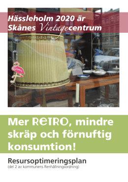 Resursoptimeringsplan ”Hässleholm 2020 är Skånes Vintagecentrum”