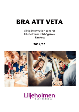 BRA ATT VETA - Liljeholmen Folkhögskola
