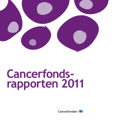 Cancerfondsrapporten 2011 (pdf)