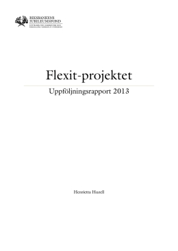 utvärdering av pilotprojektet Flexit