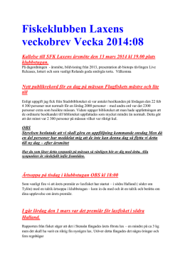 Fiskeklubben Laxens veckobrev Vecka 201408 - sfk