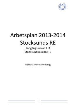 Arbetsplan 2013-‐2014 Stocksunds RE