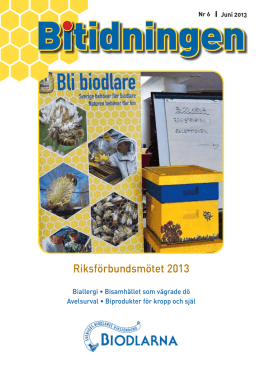 Bitidningen - Sveriges Biodlares Riksförbund
