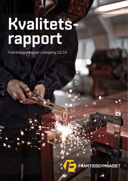 Kvalitetsrapport 13-14 FTG Linköping