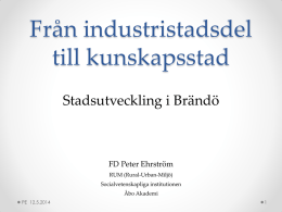pdf Peter Ehrström - Från industri till kunskapsstad