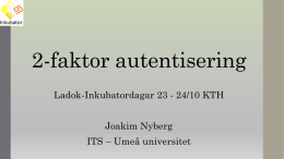 Resultat från projektet 2-faktorautentisering (Joakim Nyberg)