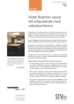Hotel Riverton vässar sitt erbjudande med videokonferens.