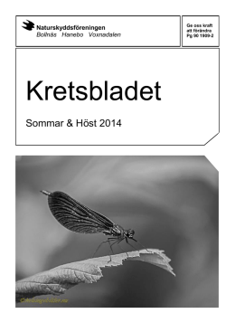 Kretsbladet Sommar- Höst 2014 - Naturskyddsföreningen Voxnadalen