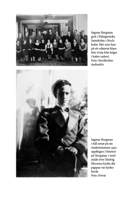 Ingmar Bergman gick i Palmgrenska Samskolan i Stock