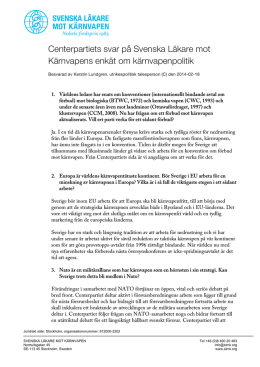 Enkätsvar Centerpartiet - Svenska Läkare mot Kärnvapen