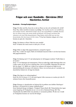Frågor och svar: Kundmöte - fjärrvärme 2012