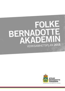 VERKSAMHETSPLAN 2015 - Folke Bernadotteakademin