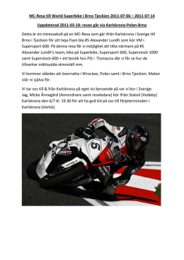 MC-Resa till World Superbike i Brno Tjeckien