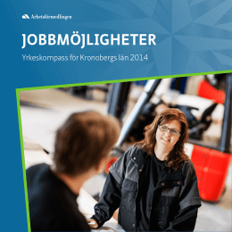 Jobbmöjligheter Kronoberg 2014