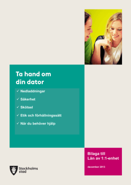 Ta hand om din dator - december 2013 - Norra Real