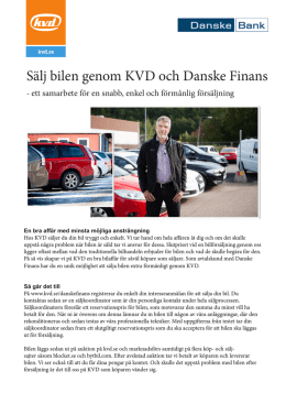 Sälj bilen genom KVD och Danske Finans