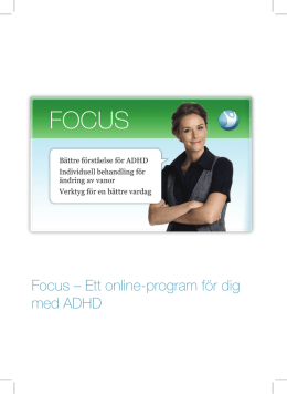 Focus – Ett online-program för dig med ADHD