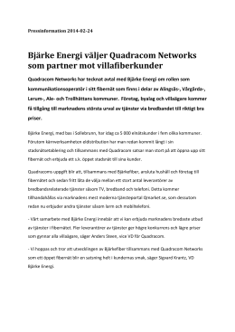 PM 2014-02-24 Bjärke Energi väljer Quadracom