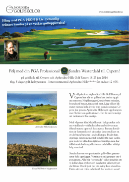 Följ med din PGA Professional Sandra Westerdahl till