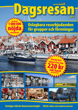 Klicka här (PDF) - Svenska Dagsresor