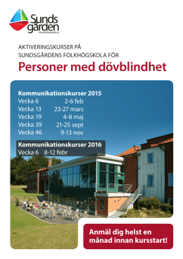 Dövblinda 2015-2016 - Sundsgårdens folkhögskola