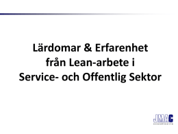 Lärdomar & Erfarenhet från Lean-arbete i Service
