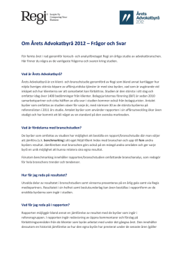 Om Årets Advokatbyrå 2012 – Frågor och Svar