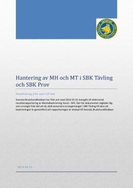 Hantering av MH och MT i SBK Ta vling och SBK Prov
