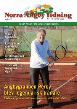 Tidning 4 2013 - Norra Ängby Trädgårdsstadsförening