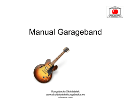 Manual Garageband - Skoldatateket Kungsbacka