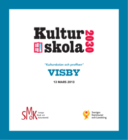 13 MARS 2013 ”Kulturskolan och proffsen”