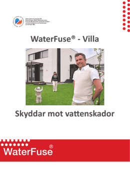 WaterFuse® - Villa Skyddar mot vattenskador