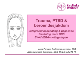 Trauma PTSD och beroende