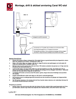 12 E Montering drift & skotselinstruktion Carat WC-stol